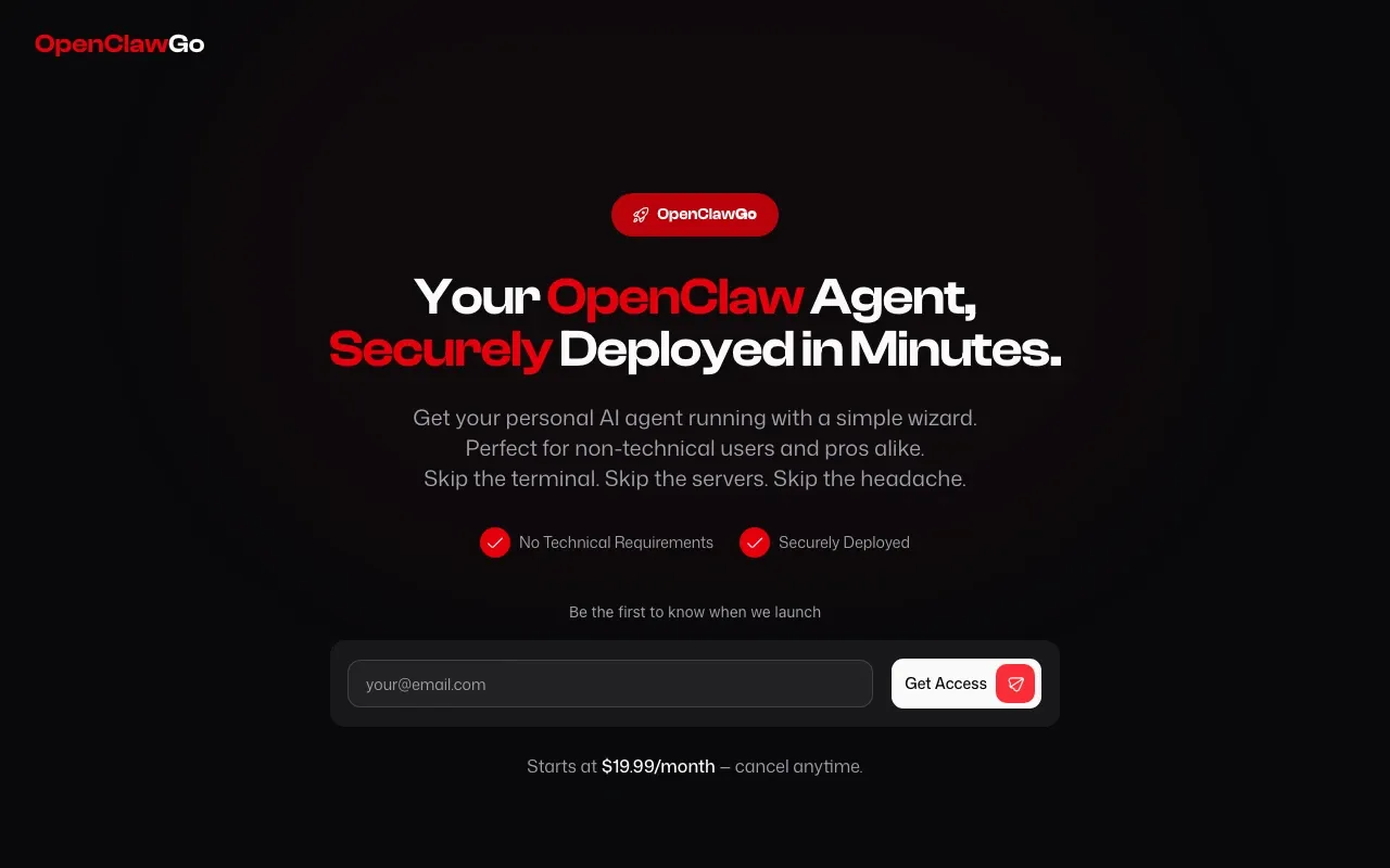 OpenClawGo homepage — Your OpenClaw Agent, Securely Deployed in Minutes, starting at $19.99/month